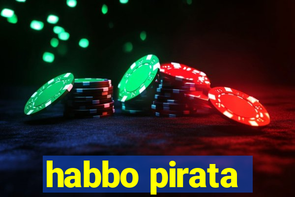 habbo pirata